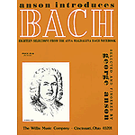 Bach - Eighteen Selections from the Anna Magdalena Bach Notebook