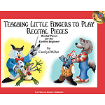 Teaching Little Fingers to Play Recital Pieces - Book/CD