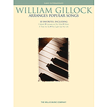William Gillock Arranges Popular Songs