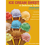 Ice Cream Sweet - A Delicious Suite