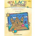 Palace Playtime - 6 Imaginative Piano Solos