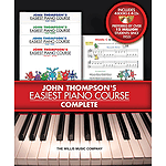 John Thompson's Easiest Piano Course - Complete