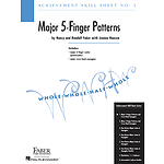 Achievement Skill Sheet No. 1: Major 5-Finger Patterns