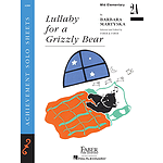Lullaby for a Grizzly Bear