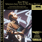 Brian Wilson - Selections from Live at the Roxy Theatre