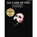 All I Ask of You