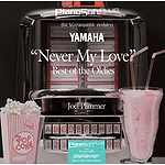 Never My Love - Best of the Oldies