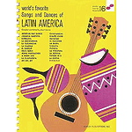 Songs and Dances of Latin America
