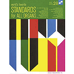 Standards For All Organs 28 Worlds Favorite