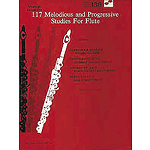 117 Melodious and Progressive Studies for Flute