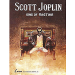 Scott Joplin - King of Ragtime