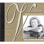 Zora Mihailovich - Bach, Mozart and Brahms