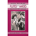 How to Play Flutes of The Andes (VHS)