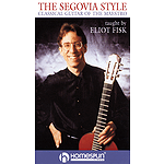 The Segovia Style (VHS)