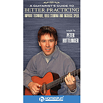 A Guitarist's Guide to Better Practicing (VHS)