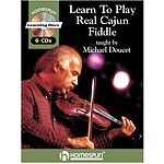 Learn to Play Real Cajun Fiddle