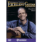 Livingston Taylor's Excellent Guitar Lesson (DVD)