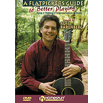 A Flatpicker's Guide to Better Playing (DVD)