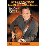 Steve Kaufman Teaches Crowd Pleasers and Show Stoppers (DVD)