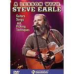 Steve Earle - Guitars, Songs, Picking Techniques and Arrangements (DVD)