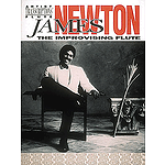 James Newton - The Improvising Flute