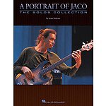 A Portrait of Jaco: The Solos Collection