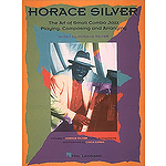 Horace Silver - The Art of Small Jazz Combo Playing