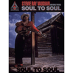 Stevie Ray Vaughan - Soul to Soul*