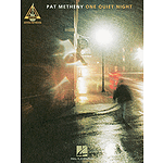 Pat Metheny - One Quiet Night