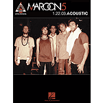 Maroon 5 - 1.22.03 Acoustic