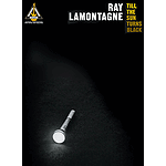 Ray LaMontagne - Till the Sun Turns Black