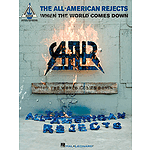 The All-American Rejects - When the World Comes Down