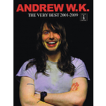 Andrew W.K. - The Very Best 2001-2009