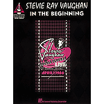 Stevie Ray Vaughan - In the Beginning*