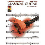 A Modern Approach to Classical Guitar