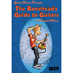 The Bonehead's Guide to Guitars
