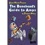 The Bonehead's Guide to Amps