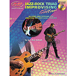 Jazz-Rock Triad Improvising for Guitar