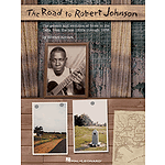 The Road to Robert Johnson