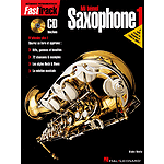 FastTrack Alto Saxophone Method - Book 1 - French Edition