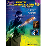 Exotic Scales & Licks for Electric Guitar