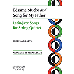 Besame Mucho and Song for My Father