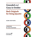 Grounded and Crazy in October