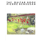The Guitar Book of Pierre Bensusan