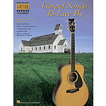 Gospel Songs to Live By