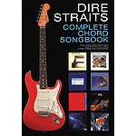 Dire Straits - Complete Chord Songbook