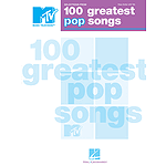 Selections from MTV's 100 Greatest Pop Songs