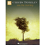 Chris Tomlin - See the Morning