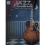 Jazz Standards for Easy Guitar