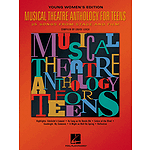 Musical Theatre Anthology for Teens